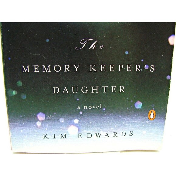 The Memory Keeper's Daughter by Kim Edwards Fiction Paperback June 23, 2005 - Picture 2 of 6